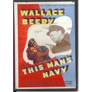 THIS MANS NAVY – 1940 WALLACE BEERY